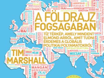 Tim Marshall: A földrajz fogságában